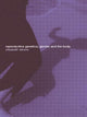 Book cover of: Reproductive Genetics, Gender and the Body. By: E. Ettorre