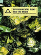 Book cover of: Environmental Risks and the Media