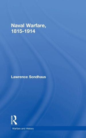 Naval Warfare, 1815-1914