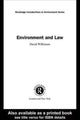 Book cover of: Environment and Law. By: David Wilkinson