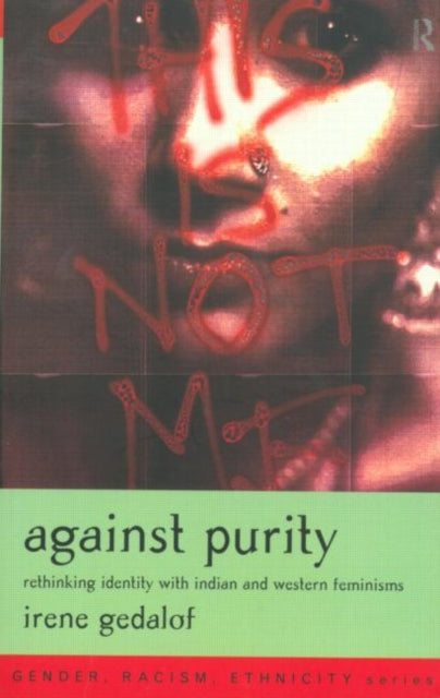 Book cover of: Against Purity. By: Irene Gedalof