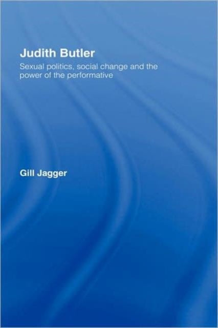 Book cover of: Judith Butler. By: Gill Jagger