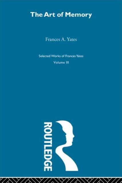 Book cover of: Art Of Memory. By: Frances Amelia Yates
