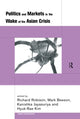Book cover of: Politics and Markets in the Wake of the Asian Crisis. By: Mark Beeson