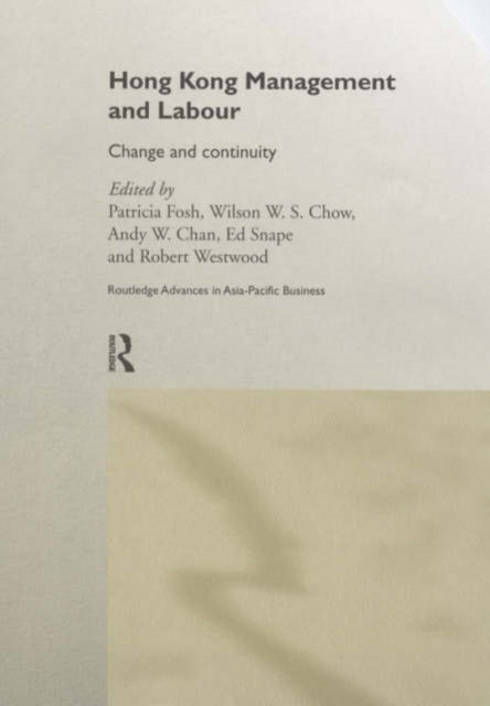 Book cover of: Hong Kong Management and Labour. By: Patricia Fosh