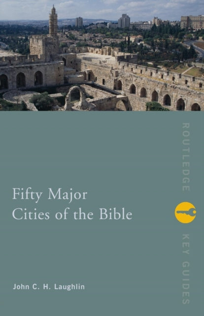 Book cover of: Fifty Major Cities of the Bible
