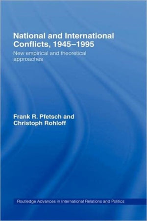 National and International Conflicts, 1945-1995