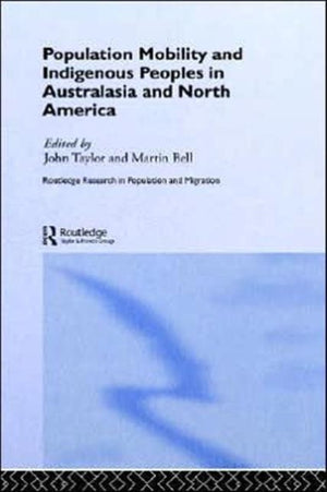 Population Mobility and Indigenous Peoples in Australasia and North America