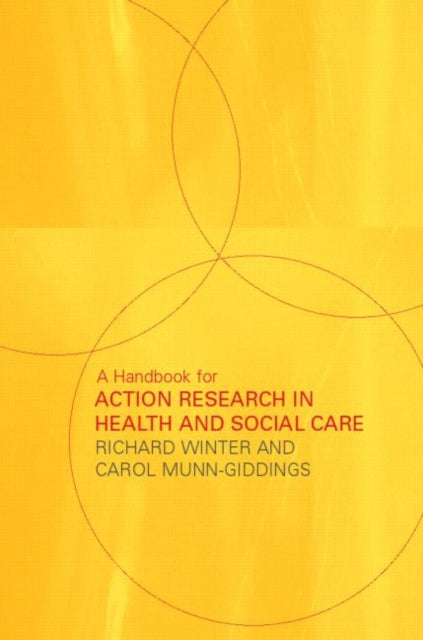 Book cover of: Handbook for Action Research in Health and Social Care
