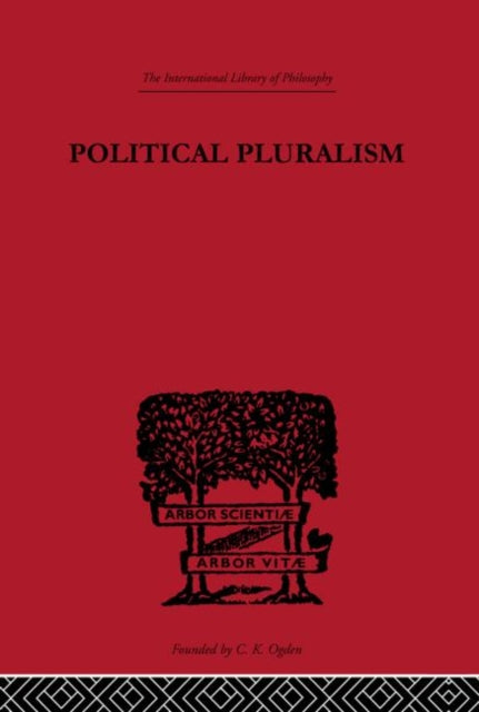 Book cover of: Political Pluralism. By: Kung Chua Hsiao