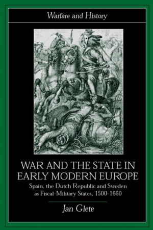 War and the State in Early Modern Europe