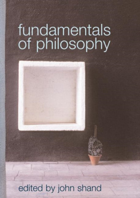 Book cover of: Fundamentals of Philosophy