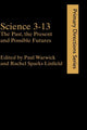 Book cover of: Science 3-13. By: Paul Warwick