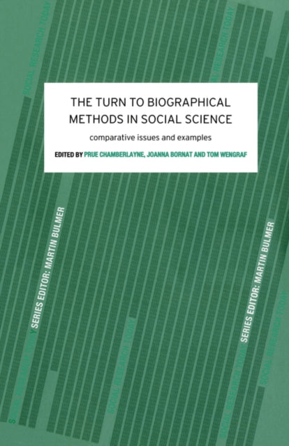 Book cover of: Turn to Biographical Methods in Social Science. By: Pr Chamberlayne