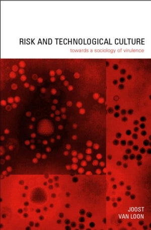 Risk and Technological Culture