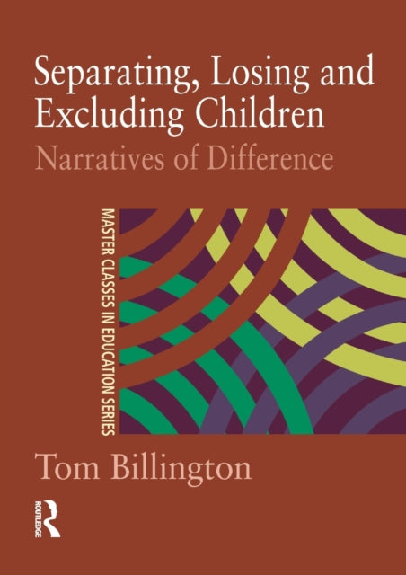 Book cover of: Separating, Losing and Excluding Children