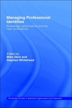 Managing Professional Identities