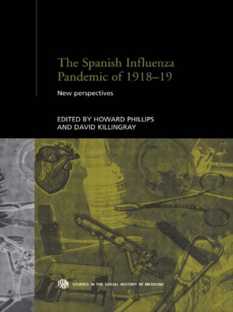 Book cover of: Spanish Influenza Pandemic of 1918-1919. By: H. Phillips