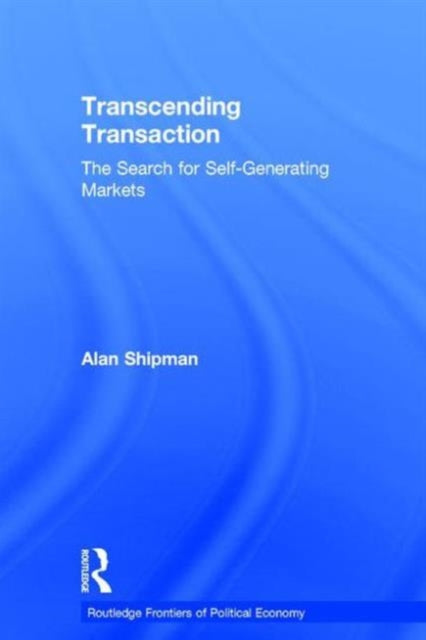 Book cover of: Transcending Transaction. By: Alan Shipm Chq*