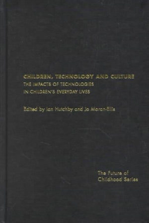 Children, Technology and Culture