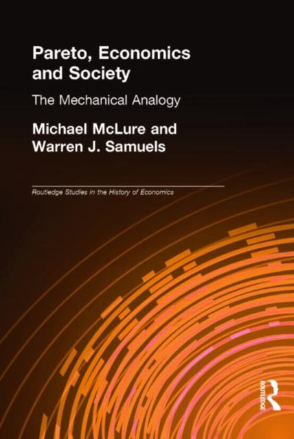 Book cover of: Pareto, Economics and Society. By: Michael McLure