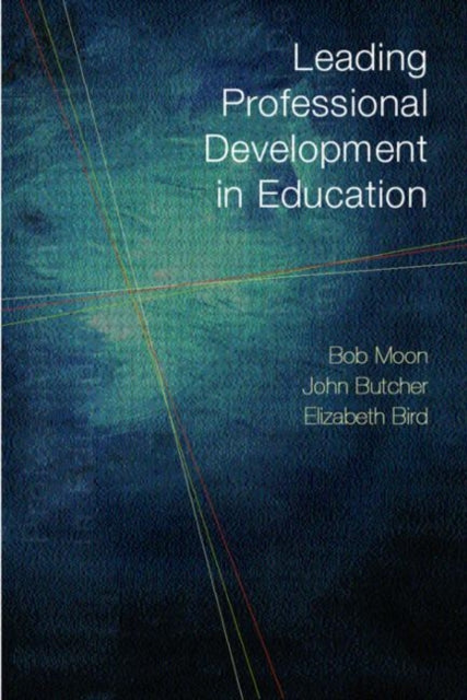 Book cover of: Leading Professional Development in Education OU Reader