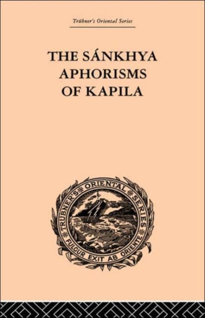 Book cover of: Sankhya Aphorisms of Kapila. By: Jame Ballantyne