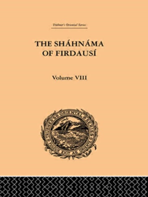 Book cover of: Shahnama of Firdausi. By: Arthur G Warner