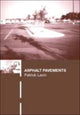 Book cover of: Asphalt Pavements. By: Patrick Lavin