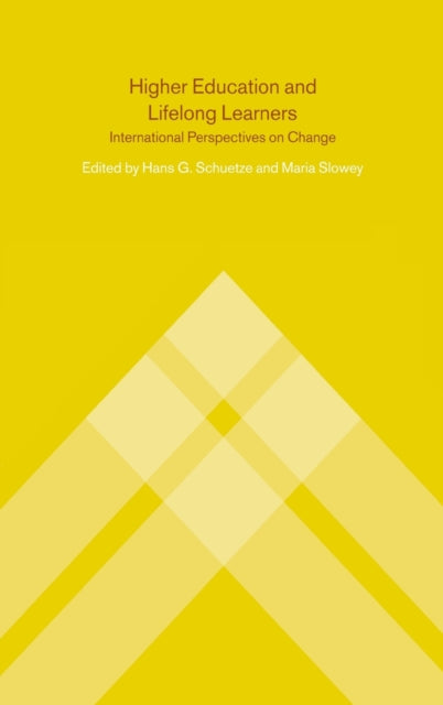 Book cover of: Higher Education and Lifelong Learning. By: Maria Slowey