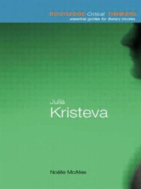 Book cover of: Julia Kristeva