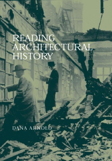 Book cover of: Reading Architectural History