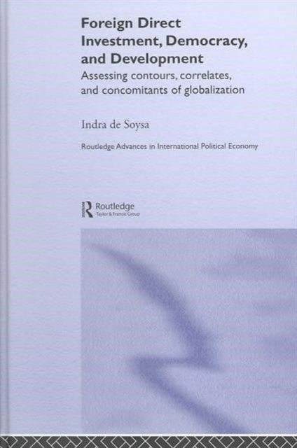 Book cover of: Foreign Direct Investment, Democracy and Development