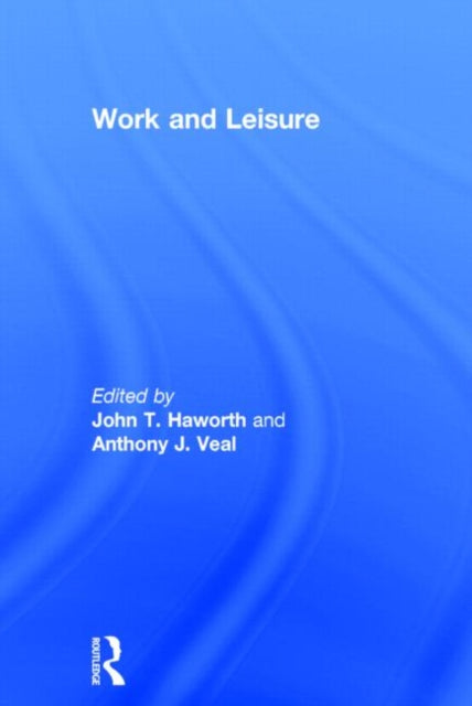 Book cover of: Work and Leisure