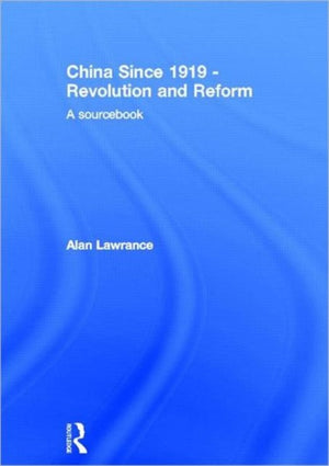 China Since 1919 - Revolution and Reform