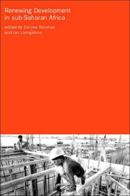 Book cover of: Renewing Development in Sub-Saharan Africa. By: Deryke Belshaw