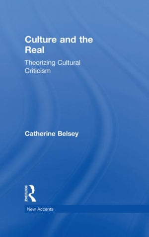 Culture and the Real