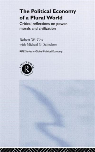 Book cover of: Political Economy of a Plural World
