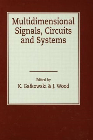 Multidimensional Signals, Circuits and Systems