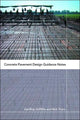 Book cover of: Concrete Pavement Design Guidance Notes. By: Geoffrey Griffiths, Thom Griffiths