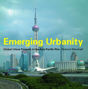 Emerging Urbanity