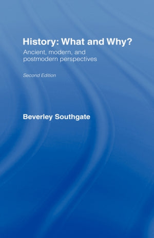 History: What and Why?