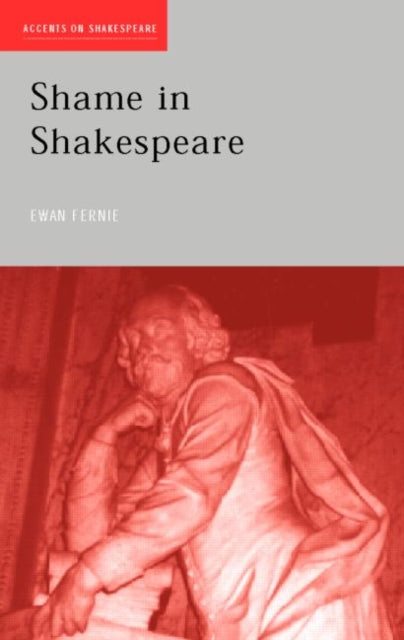Book cover of: Shame in Shakespeare