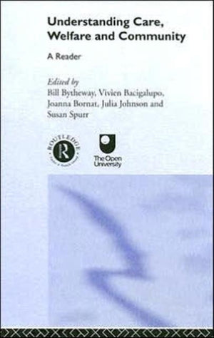 Understanding Care, Welfare and Community
