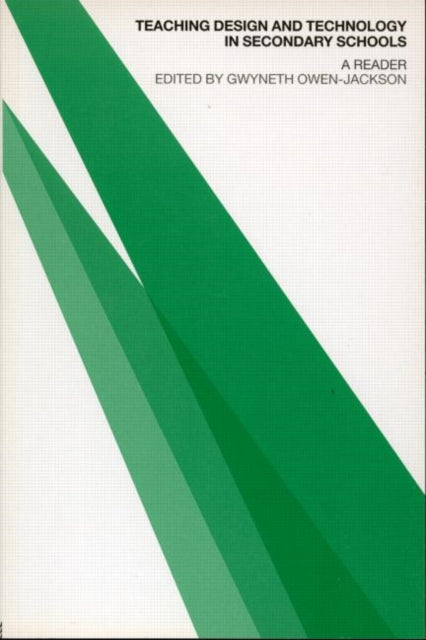 Book cover of: Teaching Design and Technology in Secondary Schools. By: Owen-Jackson