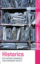 Book cover of: Historics. By: Martin L. Davies
