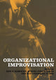 Book cover of: Organizational Improvisation
