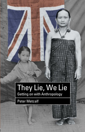 They Lie, We Lie
