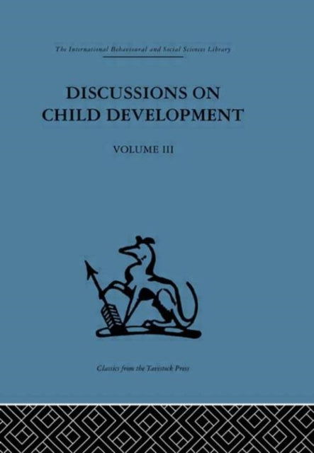 Book cover of: Discussions on Child Development. By: Barbel Inhelder