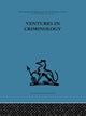 Book cover of: Ventures in Criminology. By: Sheldon Glueck